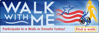 Participate in a Walk With Me event, or donate today