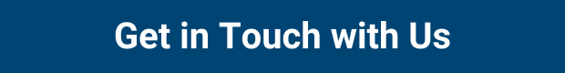 Get in Touch with Us