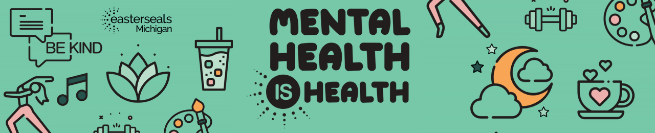 Mental Health IS Health