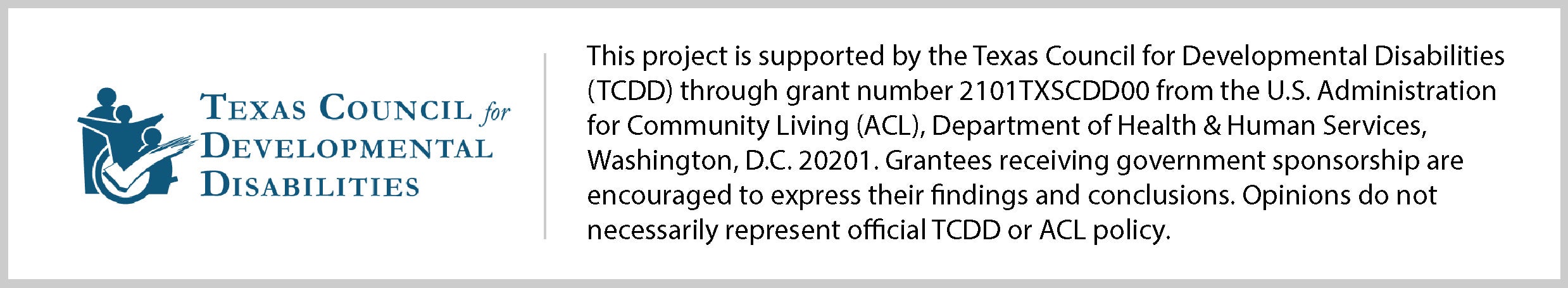 Image: "Texas Council for Developmental Disabilities" logo with text indcating this project is supported by the Texas Council for Developmental Disabilities.