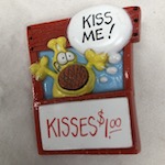 Kiss Me Pin