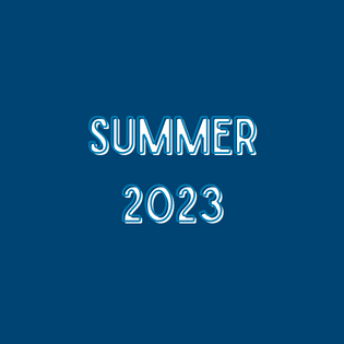 "Summer 2023"