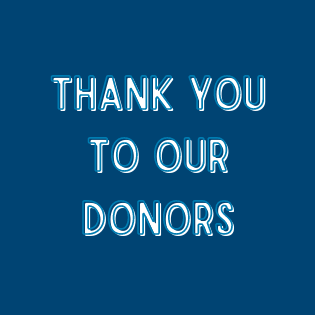 Thank You To Our Donors