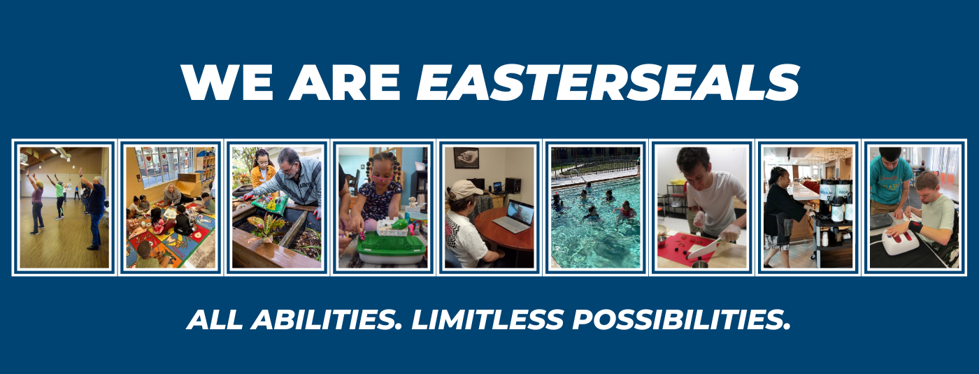 We Are Easterseals - Main Page Banner