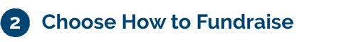 Choose how you want to fundraise