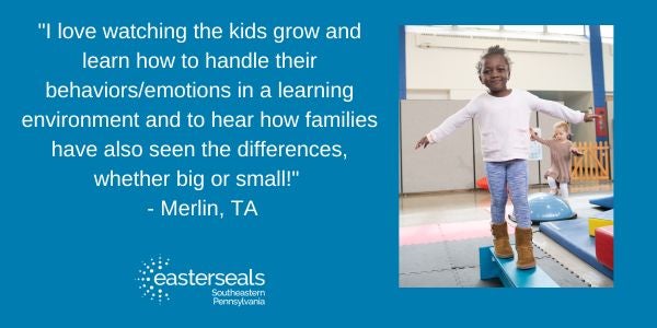 quote on the left that reads: "I love watching the kids grow and learn how to handle their behaviors/emotions in a learning environment and to hear how families have also seen the differences, whether big or small!"   - Merlin, TA with an image of a girl on a balance beam on the right