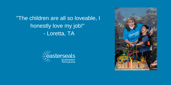 "The children are all so loveable, I honestly love my job!"   - Loretta, TA with an image of a woman smiling at camera and a boy is smiling at her