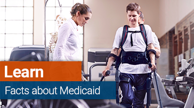 Learn facts about Medicaid