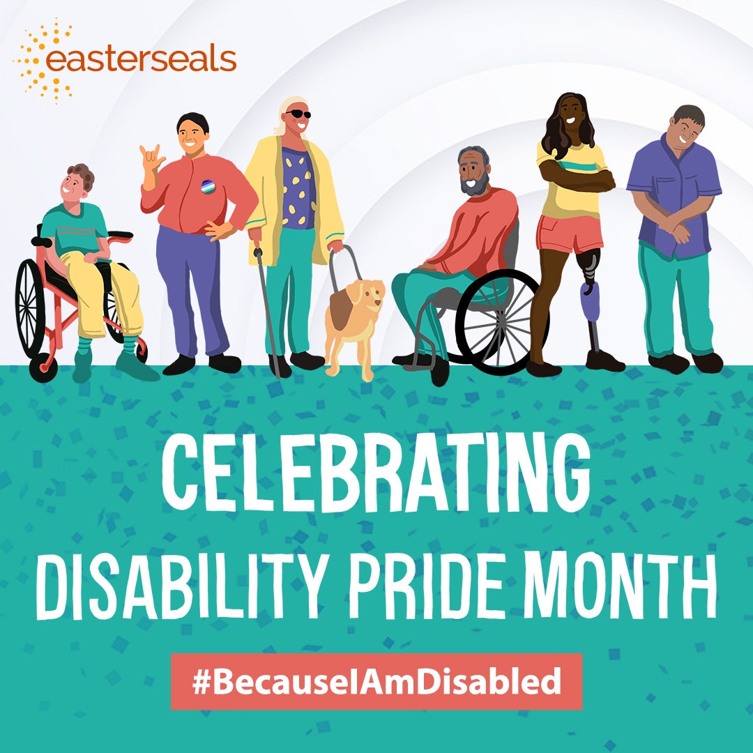 Easterseals Celebrating Disability Pride Month