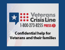Veterans Crisis Line 1-800-273-8255