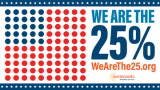 We are the 25%