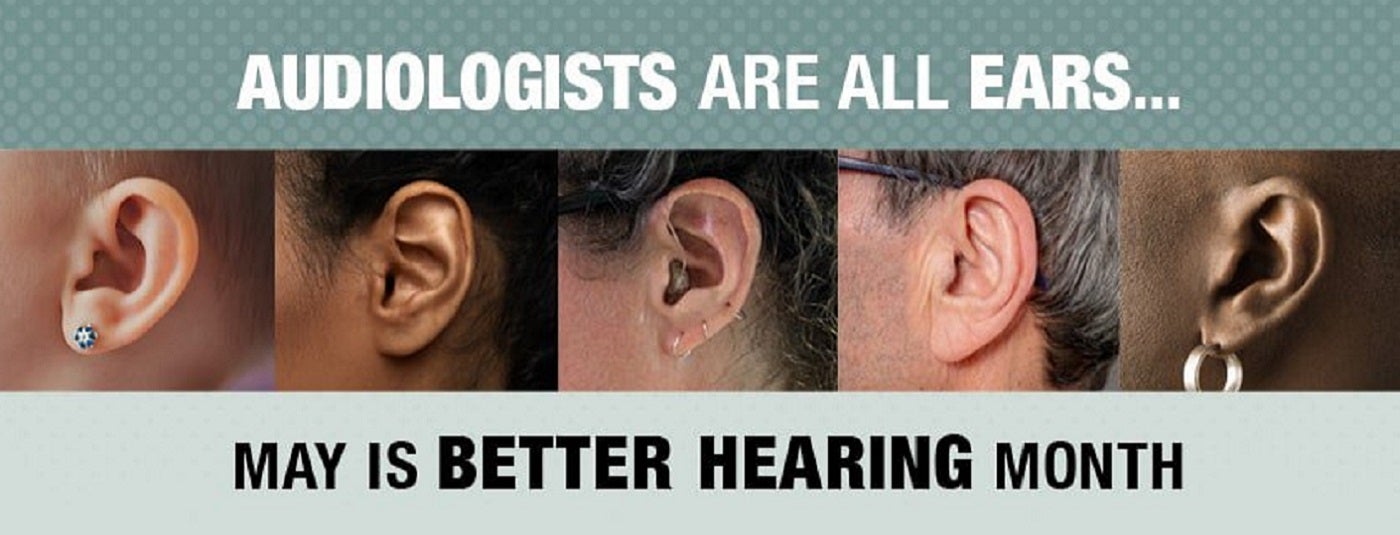 May is Hearinf, Speech, Language Month